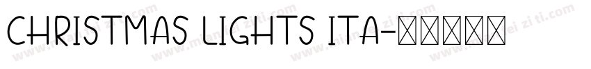 Christmas Lights Ita字体转换